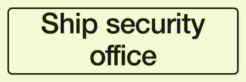 IMPA:332895 船舶保安 ISPS Ship Safety Sign